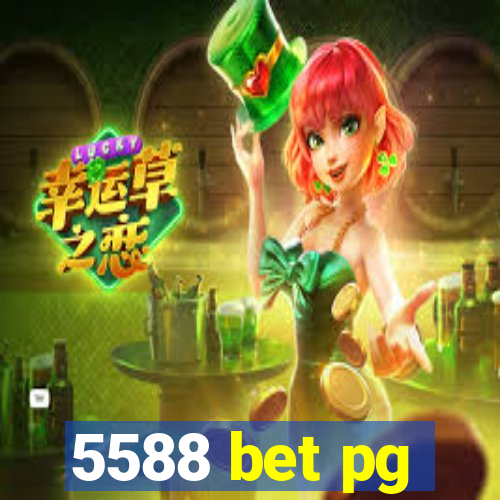 5588 bet pg